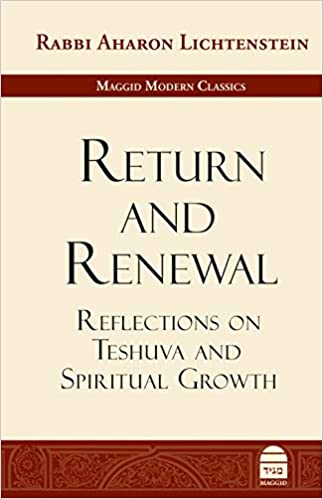 Return and Renewal – Reflections on Teshuva and Spiritual Growth