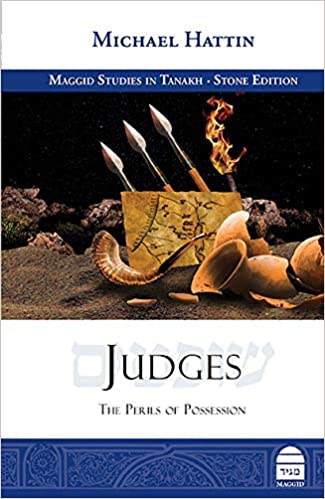 Judges: The Perils of Possession